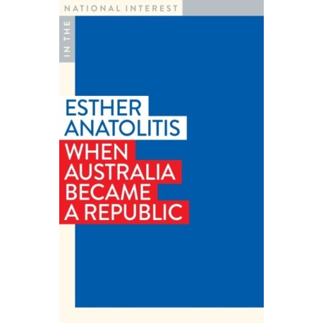 When Australia Became a Republic