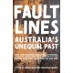 Fault Lines: Australia's Unequal Past