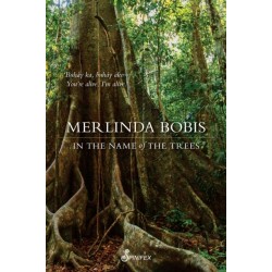 In the Name of the Trees