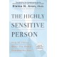 The Highly Sensitive Person