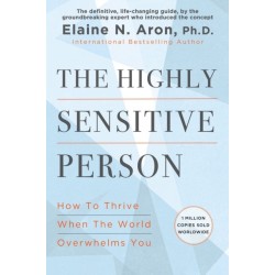The Highly Sensitive Person