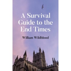 A Survival Guide to the End Times