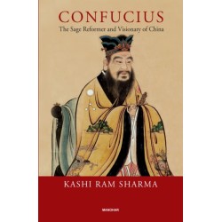 Confucius: The Sage Reformer and Visionary of China