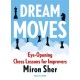 Dream Moves: Eye-Opening Chess Lessons for Improvers