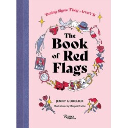 The Book of Red Flags: Dating Signs They Arent It
