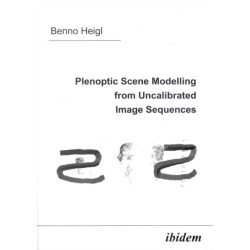 Plenoptic Scene Modelling from Uncalibrated Image Sequences