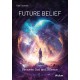 Future Belief: Between God and Science