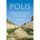 Polis: A New History of the Ancient Greek City-State from the Early Iron Age to the End of Antiquity