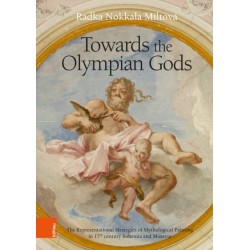 Towards the Olympian Gods: The Representational Strategies of Mythological Painting in 17th century Bohemia and Moravia