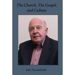 The Church, The Gospel and Culture: A Theological Quest