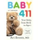 Baby 411, 11th Edition: Your Baby, from Birth to Age 1