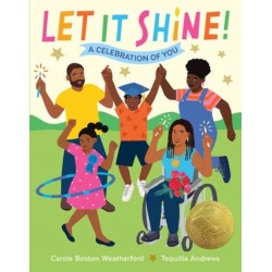 Let It Shine!: A Celebration of You