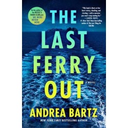 The Last Ferry Out: A Novel