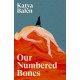 Our Numbered Bones