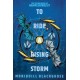 To Ride a Rising Storm: The Second Book of Nampeshiweisit