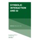 Symbolic Interaction and AI