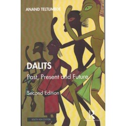 Dalits: Past, Present and Future