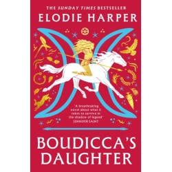 Boudicca's Daughter: THE INSTANT SUNDAY TIMES BESTSELLER
