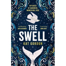 The Swell: An utterly captivating and atmospheric dual-timeline mystery, set in Iceland