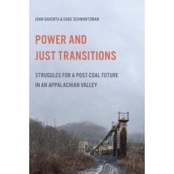 Power and Just Transitions: Struggles for a Post-Coal Future in an Appalachian Valley