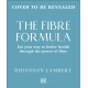 The Fibre Formula: Feed Your Gut, Support Immunity & Live Well for Longer