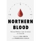 Northern Blood: Period Politics and Activism in Canada