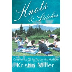 Knots & Stitches: Community Quilts Across the Harbour