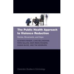 The Public Health Approach to Violence Reduction: Stories, Movements, and Hope