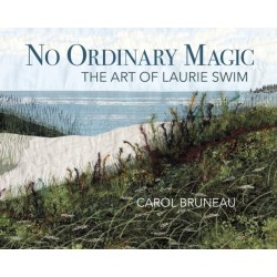 No Ordinary Magic: The Art of Laurie Swim
