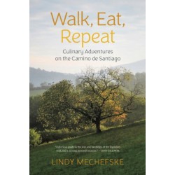 Walk, Eat, Repeat: Culinary Adventures on the Camino de Santiago