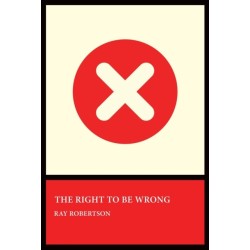 The Right to Be Wrong