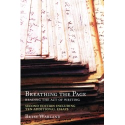 Breathing the Page: Reading the Act of Writing