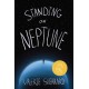 Standing on Neptune