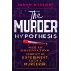 The Murder Hypothesis