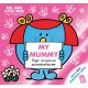 Mr. Men Little Miss: My Mummy: The Perfect Gift for Your Mummy