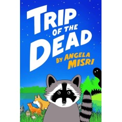 Trip of the Dead