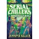 Serial Chillers: Monster in the Mines