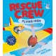 Rescue Crew – Flying High