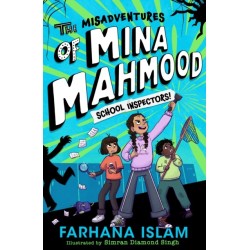 The Misadventures of Mina Mahmood: School Inspectors!