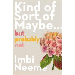 Kind of, Sort of, Maybe, But Probably Not