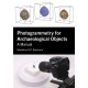 Photogrammetry for Archaeological Objects: A Manual