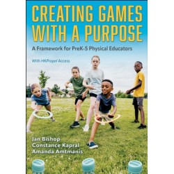 Creating Games with a Purpose: A Framework for PreK-5 Physical Educators