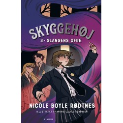 Skyggehøj 3: Slangens ofre