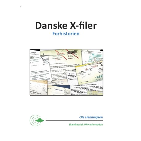 Danske X-filer – Forhistorien