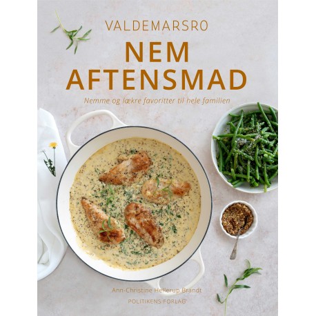 Valdemarsro nem aftensmad: Nemme og lækre favoritter til hele familien