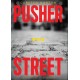 Pusher Street