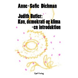 Judith Butler: Køn, demokrati og klima - en introduktion
