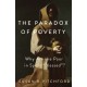 The Paradox of Poverty: Why Are the Poor in Spirit “Blessed”?