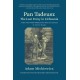 Pan Tadeusz, or the Last Foray in Lithuania: A Tale of the Polish Nobility in the Years 1811 and 1812 in Twelve Books