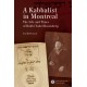 A Kabbalist in Montreal: The Life and Times of Rabbi Yudel Rosenberg
